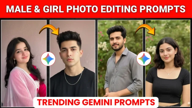 Gemini My Male & Girl Version Ai Photo Prompts 2026